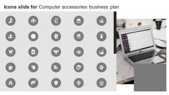 Icons Slide For Computer Accessories Business Plan BP SS
