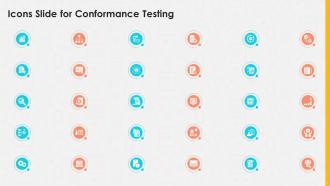 Icons Slide For Conformance Testing Ppt Summary Slide Topics