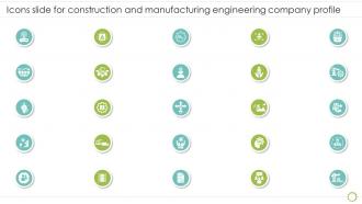 Icons Slide For Construction And Manufacturing Engineering Company Profile Ppt Brochure