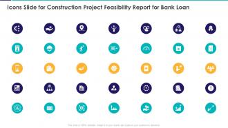 Icons Slide For Construction Project Feasibility Report For Bank Loan Ppt Mockup