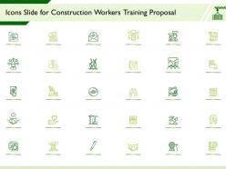 Icons Slide For Construction Workers Training Proposal Ppt Powerpoint Presentation Background Image