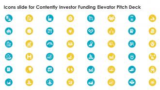 Icons Slide For Contently Investor Funding Elevator Pitch Deck