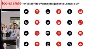 Icons Slide For Corporate Event Management Business Plan BP SS