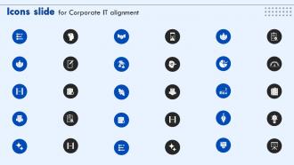 Icons Slide For Corporate IT Alignment Ppt Powerpoint Presentation File Example File