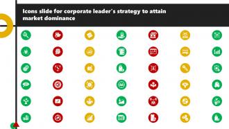 Icons Slide For Corporate Leaders Strategy To Attain Market Dominance