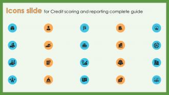 Icons Slide For Credit Scoring And Reporting Complete Guide Fin SS