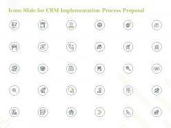Icons slide for crm implementation process proposal ppt powerpoint layouts
