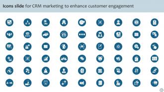 Icons Slide For CRM Marketing To Enhance Customer Engagement MKT SS V