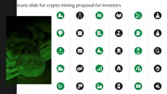 Icons Slide For Crypto Mining Proposal For Investors Ppt Icon Graphics Example