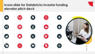 Icons Slide For Databricks Investor Funding Elevator Pitch Deck