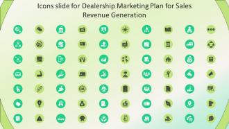 Icons Slide For Dealership Marketing Plan For Sales Revenue Generation Strategy SS V