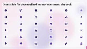 Icons Slide For Decentralized Money Investment Playbook Ppt Slides Design Templates