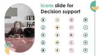 Icons Slide For Decision Support Ppt Powerpoint Presentation File Files