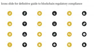 Icons Slide For Definitive Guide To Blockchain Regulatory Compliance BCT SS V