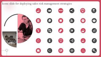 Icons Slide For Deploying Sales Risk Management Strategies Ppt Grid