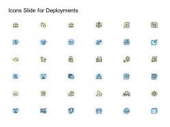 Icons slide for deployments ppt professional