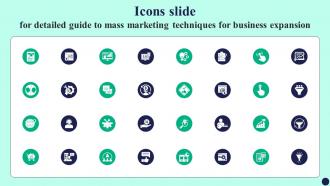 Icons Slide For Detailed Guide To Mass Marketing Techniques For Business Expansion MKT SS V