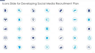 Icons Slide For Developing Social Media Recruitment Plan
