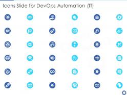Icons slide for devops automation it devops automation it ppt summary