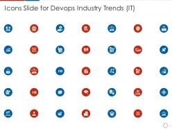 Icons slide for devops industry trends it ppt powerpoint presentation file gallery