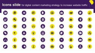 Icons Slide For Digital Content Marketing Strategy To Increase Website Traffic Strategy SS