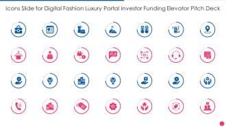 Icons Slide For Digital Fashion Luxury Portal Investor Funding Elevator Pitch Deck