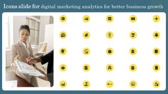 Icons Slide For Digital Marketing Analytics For Better Business