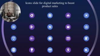 Icons Slide For Digital Marketing To Boost Product Sales Fin SS V