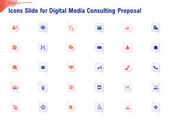 Icons Slide For Digital Media Consulting Proposal Ppt Infographics