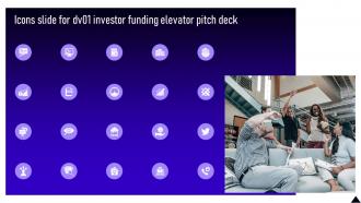 Icons Slide For Dv01 Investor Funding Elevator Pitch Deck