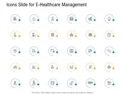 Icons slide for e healthcare management ppt powerpoint presentation infographics slides