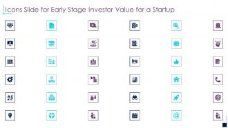 Icons slide for early stage investor value for a startup ppt information