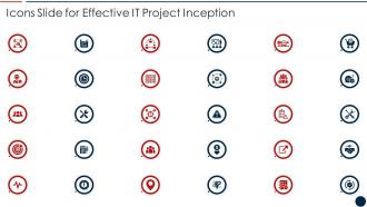Icons Slide For Effective IT Project Inception