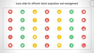 Icons Slide For Efficient Talent Acquisition And Management