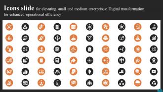 Icons Slide For Elevating Small And Medium Enterprises Digital Transformation DT SS
