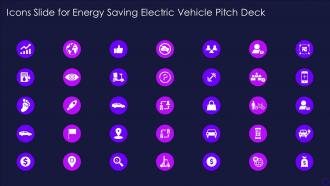 Icons Slide For Energy Saving Electric Vehicle Pitch Deck