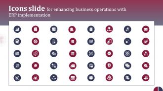 Icons Slide For Enhancing Business Operations With ERP Implementation