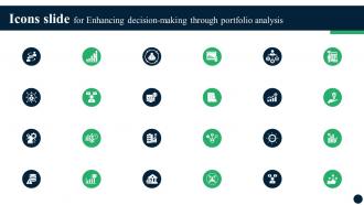 Icons Slide For Enhancing Decision Making Through Portfolio Analysis FIN SS