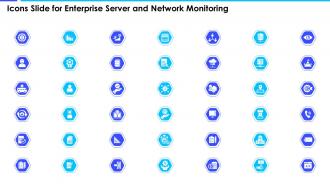 Icons Slide For Enterprise Server And Network Monitoring