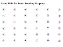 Icons slide for event funding proposal ppt powerpoint presentation gallery slides