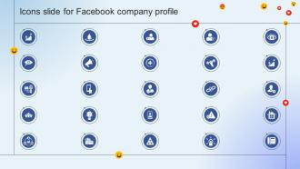 Icons Slide For Facebook Company Profile Ppt Styles Infographic Template