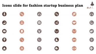 Icons Slide For Fashion Startup Business Plan BP SS