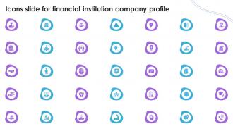Icons Slide For Financial Institution Company Profile Ppt Slides Background Images