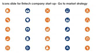 Icons Slide For Fintech Company Start Up Go To Market Strategy GTM SS