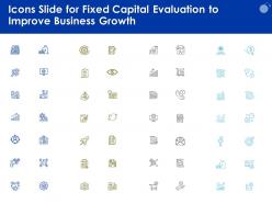 Icons slide for fixed capital evaluation to improve business growth ppt powerpoint presentation file icon