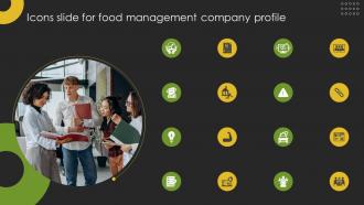Icons Slide For Food Management Company Profile CP SS V