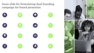 Icons Slide For Formulating Dual Branding Campaign For Brand Promotion