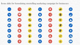 Icons Slide For Formulating Storytelling Marketing Campaign For Businesses MKT SS V