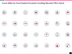 Icons slide for front series b investor funding elevator pitch deck