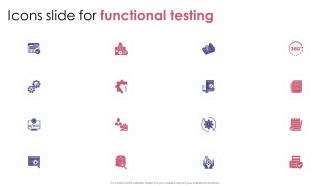 Icons Slide For Functional Testing Ppt Ideas Graphics Download